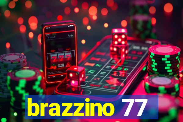 brazzino 77